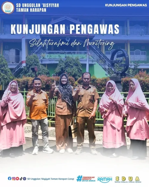 Kunjungan dan Monitoring Pengawas UPT Disdik Curup di SD Unggulan ‘Aisyiyah Taman Harapan Curup