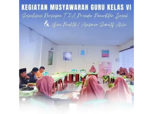 Musyawarah guru kelas VI Tahun ajaran 2025/2026