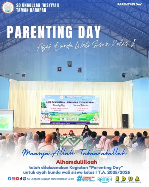 Parenting Day SD Unggulan ‘Aisyiyah Taman Harapan Curup