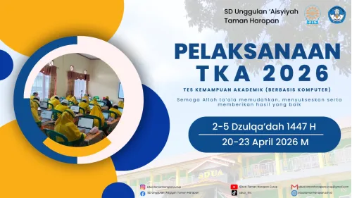 PELAKSANAAN TKA SDUA THC